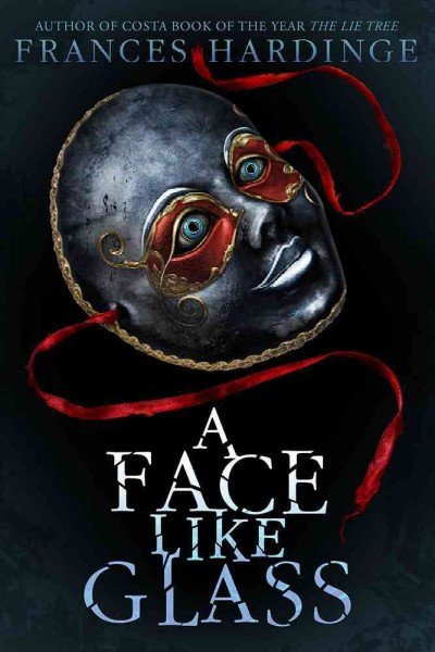 A Face Like Glass US cover